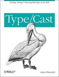 Enlarge image Cover: Type/Cast - O'Reilly