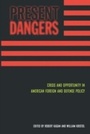 Cover: Present Dangers - Encounter Books
