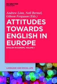 Abbildung von: English in Europe / Attitudes towards English in Europe - De Gruyter Mouton