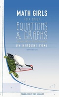 Cover: Math Girls Talk about Equations & Graphs - Bento Books, Inc.