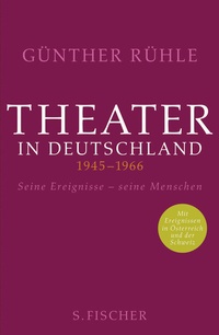 Abbildung von: Theater in Deutschland 1945-1966 - S. Fischer