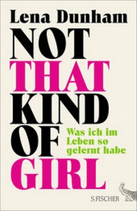Abbildung von: Not That Kind of Girl - S. Fischer