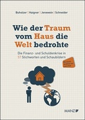 Cover: Wie der Traum vom Haus die Welt bedrohte - Manz