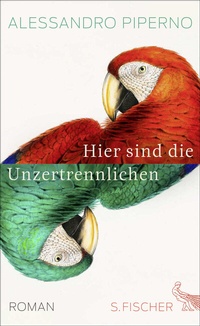 Abbildung von: Hier sind die Unzertrennlichen - S. Fischer