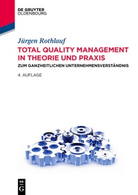 Abbildung von: Total Quality Management in Theorie und Praxis - De Gruyter Oldenbourg