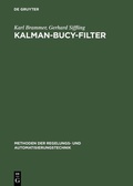 Cover: Kalman-Bucy-Filter - De Gruyter Oldenbourg