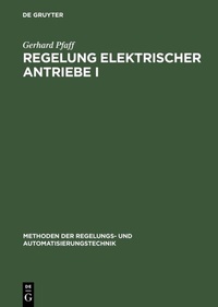 Abbildung von: Regelung elektrischer Antriebe I - De Gruyter Oldenbourg