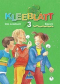 Cover: Kleeblatt. Das Lesebuch - Ausgabe 2001 Bayern / Kleeblatt: Das Lesebuch - Ausgabe 2001 Bayern - Schroedel