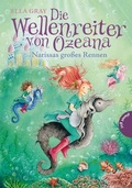 Cover: Die Wellenreiter von Ozeana 1: Narissas gro&szlig;es Rennen - Planet!