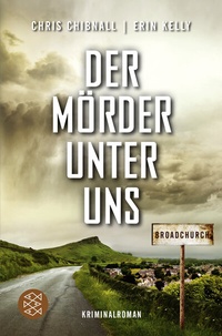 Abbildung von: Broadchurch - Der Mörder unter uns - Fischer Taschenbuch