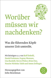 Abbildung von: Worüber müssen wir nachdenken? - Fischer Taschenbuch