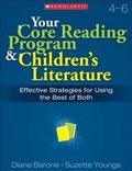 Cover: Your Core Reading Program & Children's Literature, Grade 4-6 - Scholastic Teaching Resources