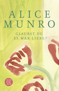 Abbildung von: Glaubst du, es war Liebe? - Fischer Taschenbuch