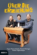 Cover: &Uuml;ber die Erziehung - ecoWing