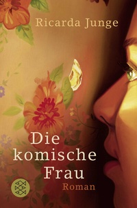 Abbildung von: Die komische Frau - Fischer Taschenbuch