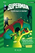 Cover: Superman: Superman in Gefahr - FISCHER Sauerl&auml;nder