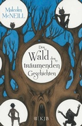 Cover: Der Wald der tr&auml;umenden Geschichten - FISCHER Sauerl&auml;nder