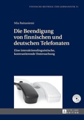 Cover: Die Beendigung von finnischen und deutschen Telefonaten - Peter Lang Verlag