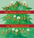 Cover: Die kleine Liederfibel zur Weihnachtszeit (Mini-Ausgabe) - FISCHER Sauerl&auml;nder