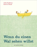 Cover: Wenn du einen Wal sehen willst - FISCHER Sauerl&auml;nder
