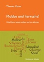 Cover: Mobbe und herrsche! - BoD - Books on Demand