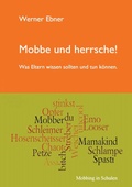 Cover: Mobbe und herrsche! - BoD - Books on Demand