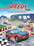 Cover: Speedy, das kleine Rennauto - Ein spannendes Rennen - Loewe