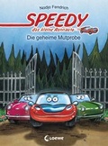 Cover: Speedy, das kleine Rennauto - Die geheime Mutprobe - Loewe