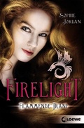 Cover: Firelight (Band 2) - Flammende Tr&auml;ne - Loewe