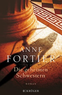 Abbildung von: Die geheimen Schwestern - FISCHER Krüger
