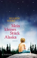 Cover: Mein kleines St&uuml;ck Alaska - FISCHER Kr&uuml;ger