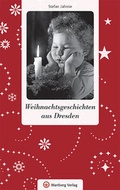 Cover: Weihnachtsgeschichten aus Dresden - Wartberg