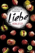 Cover: Liebe verletzt - FISCHER Sauerl&auml;nder