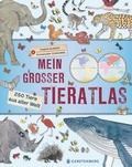 Cover: Mein gro&szlig;er Tieratlas - Gerstenberg