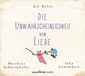 Cover: Die Unwahrscheinlichkeit von Liebe - Argon Sauerl&auml;nder Audio