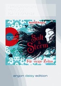 Cover: Salt & Storm. F&uuml;r ewige Zeiten (DAISY Edition) - Argon Sauerl&auml;nder Audio