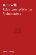 Cover: Edelsteine g&ouml;ttlicher Geheimnisse, sc - Bah&aacute;&acute;&iacute;-Verlag