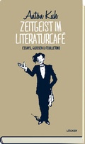 Cover: Zeitgeist im Literaturcaf&egrave; - L&ouml;cker Verlag