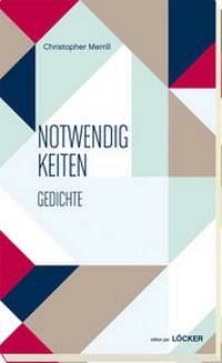 Enlarge image Cover: Notwendigkeiten - Löcker Verlag