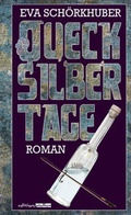 Cover: Quecksilbertage - Edition Atelier