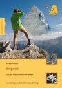Cover: Bergweh - 360°medien - traveldiary