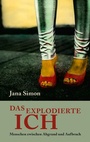 Cover: Das explodierte Ich - Christoph Links Verlag