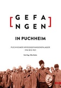 Cover: Gefangen in Puchheim - Volk Verlag