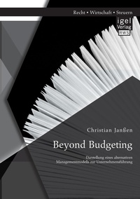 Abbildung von: Beyond Budgeting - Igel Verlag
