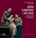 Cover: Mein Kamerad - Die Diva - edition text + kritik