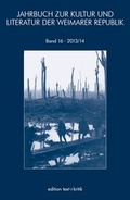 Cover: JAHRBUCH ZUR KULTUR UND LITERATUR DER WEIMARER REPUBLIK - edition text + kritik