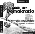 Cover: Kritik der Demokratie - SeitenHieb-Verlag