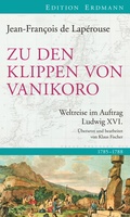 Cover: Zu den Klippen von Vanikoro - edition erdmann ein Imprint von Verlagshaus R&ouml;merweg