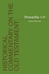 Enlarge image Cover: Proverbs. Volume 1 / Proverbs 1-9 - Peeters Publishers