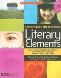 Cover: Fresh Takes on Teaching Literary Elements - Scholastic US